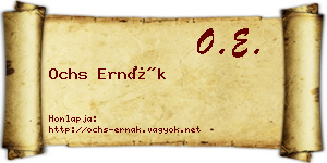 Ochs Ernák névjegykártya